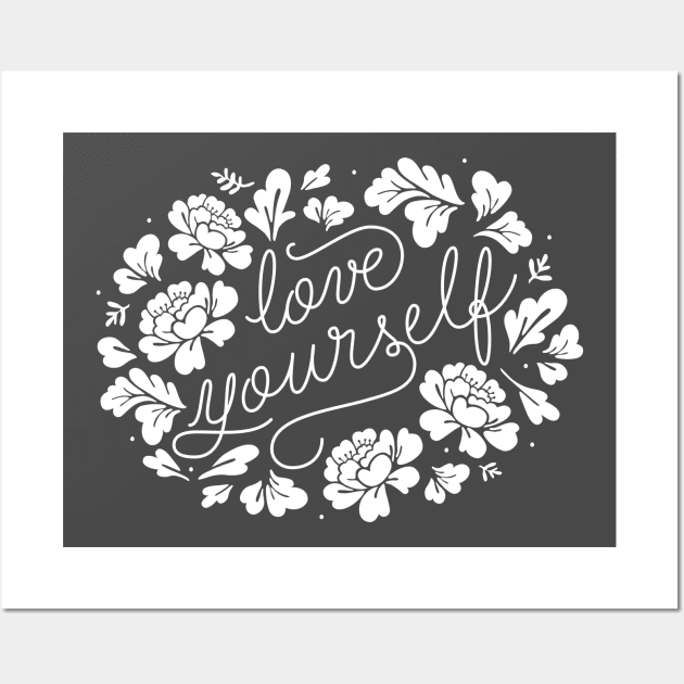 Love Yourself Wall Art by AnisIllustration